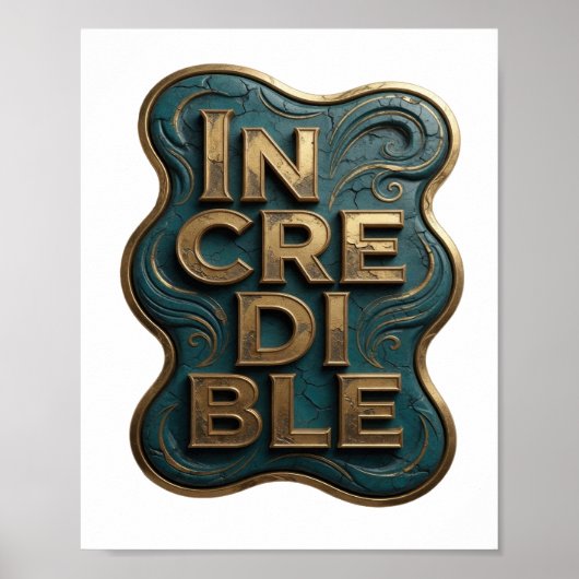 Snappy Gold UNGLAUBLICHE 3D-Textkunst Poster (Vorne)