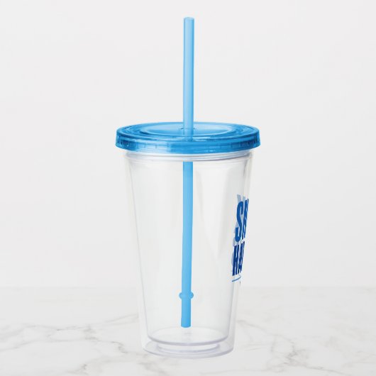 Snark geschieht - acryltrinkbecher (Rechts)