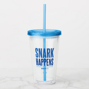 Snark geschieht - acryltrinkbecher