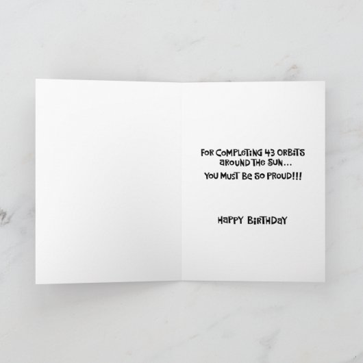 Snarky 43. Geburtstag Karte (Innenseite)