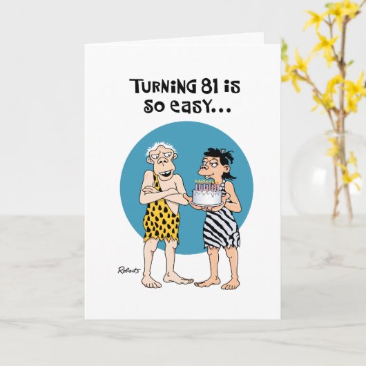 Snarky 81. Geburtstag Karte (Gelbe Blume)