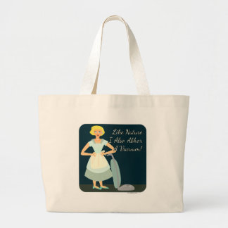 Snarky Anti Vacuum Slogan Hausfrau Kitsch Mama Jumbo Stoffbeutel