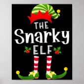 Snarky Christmas Elf Matching Pajama X-mas Party Poster (Vorne)