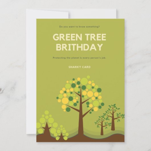 Snarky Green Tree Geburtstag Feiertagskarte (Vorderseite)