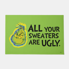 Snarky Grinch | All Your Sweaters Are Ugly Fußmatte