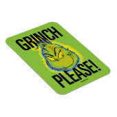 Snarky Grinch | Funny Grinch Bitte zitieren Magnet (Rechte Seite)