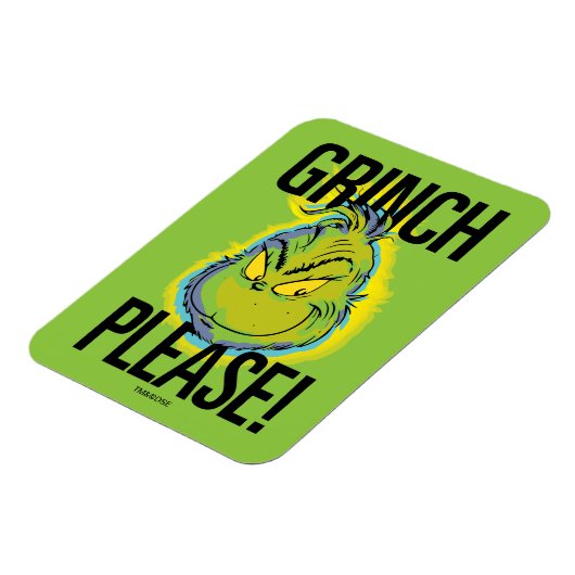 Snarky Grinch | Funny Grinch Bitte zitieren Magnet (Linke Seite)