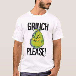Snarky Grinch   Funny Grinch Bitte zitieren T-Shirt