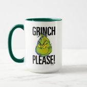Snarky Grinch | Funny Grinch Bitte zitieren Tasse (Links)