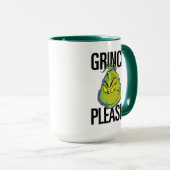 Snarky Grinch | Funny Grinch Bitte zitieren Tasse (VorderseiteRechts)