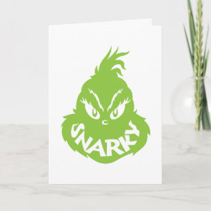 Snarky Grinch   Grinch Gesicht Karte