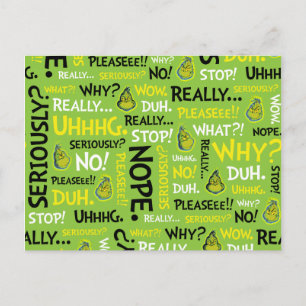 Snarky Grinch   Grinch Snarky Phrase Muster Postkarte