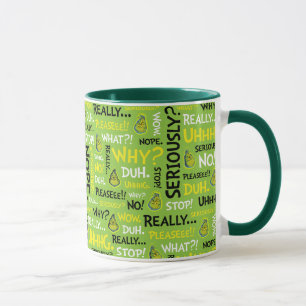 Snarky Grinch   Grinch Snarky Phrase Muster Tasse