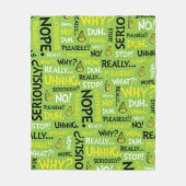 Snarky Grinch | Grinch Snarky Phrase Pattern Fleecedecke (Vorderseite)
