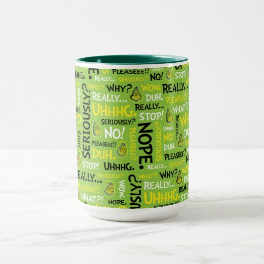 Snarky Grinch | Grinch Snarky Phrase Pattern Tasse (Zentrum)