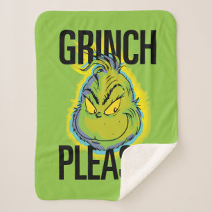 Snarky Grinch Lustiger Grinch Bitte Zitat Sherpadecke