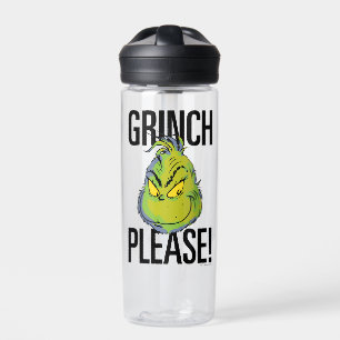 Snarky Grinch Lustiger Grinch Bitte Zitat Trinkflasche