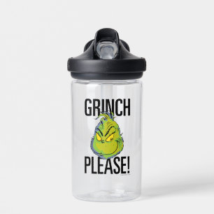 Snarky Grinch Lustiger Grinch Bitte Zitat Trinkflasche