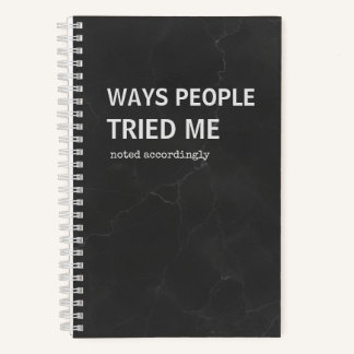 Snarky Journal | Wie Leute mich auf die Probe gest Notizblock