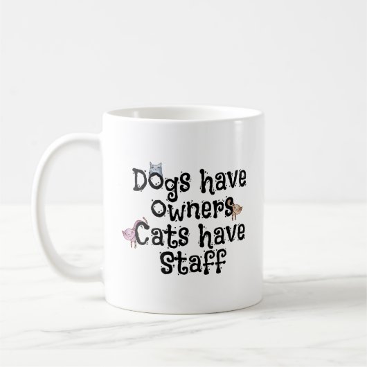 Snarky Katzen-Sprichwort-Tasse Kaffeetasse (Links)