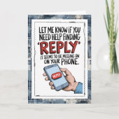 Snarky Text Messages Missing You Card Karte (Vorderseite)