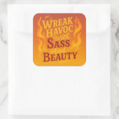 Snarky Wreak Havoc mit Sass und Beauty Sticker (Tasche)