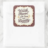 Snarky Wreak Havoc with Sass and Beauty Sticker (Tasche)