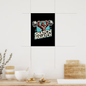 Snatch Squatch - Funny Weightlift Poster (Küche)