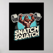 Snatch Squatch - Funny Weightlift Poster (Vorne)