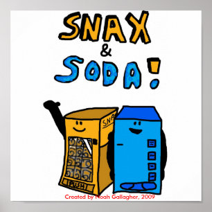 Snax und Soda-Plakat Poster