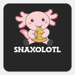 Snaxolotl Axolotl Lover Niedlicher Tiere Pizza Quadratischer Aufkleber
