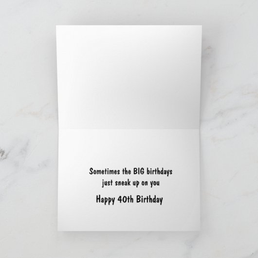 SNEAKY 40. GEBURTSTAG KARTE (Innenseite)