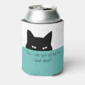 Sneaky Cat Sie werden das trinken Dosenkühler (Kanne Rückseite)