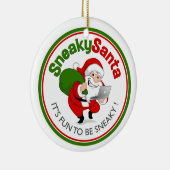 Sneaky Santa Keramik Ornament (Rechts)