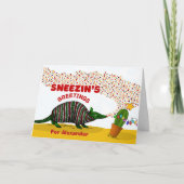 Sneezins Grüße mit Armadillo Einen Namen hinzufüge Karte (Vorderseite)