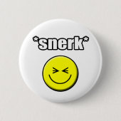 Snerk Knopf Button (Vorderseite)