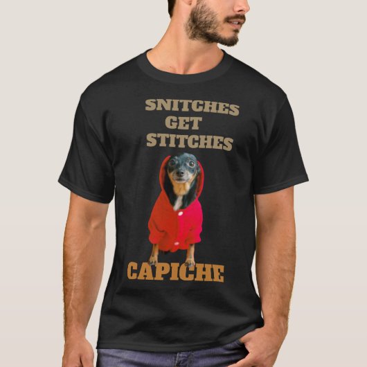 Snitches erhalten Stitches Capiche T-Shirt (Vorderseite)