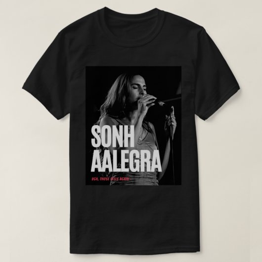 SNOH AALEGRA - durch diese fühlt sich wieder Premi T-Shirt (Design vorne)