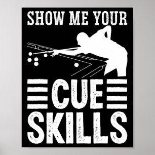 Snooker-Apparel für Erwachsene Zeigen Sie mir Ihre Poster