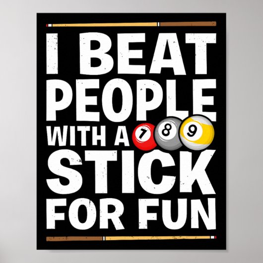 Snooker Game Beat Leute mit einem Stick Pool Spiel Poster (Vorne)