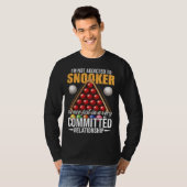 Snooker Humor Snooker Player T-Shirt (Vorne ganz)