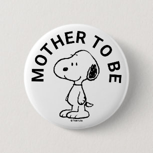 Snoopy Baby Dusche Mutter zu sein Button