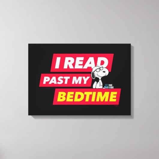 Snoopy "I Read Past My Bedtime" Leinwanddruck (Vorderseite)