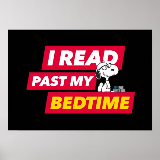Snoopy "I Read Past My Bedtime" Poster (Vorne)
