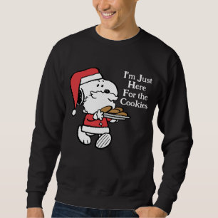 Snoopy Santa Ich bin nur wegen der Kekse hier Sweatshirt