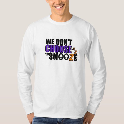 Snooze-langes Sleeved UnisexShirt T-Shirt (Vorderseite)
