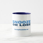 Snooze oder verlieren Sie Tasse (Zentrum)