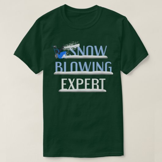 Snow Blowing Epert Funny Snow Blower Winter Saying T-Shirt (Design vorne)