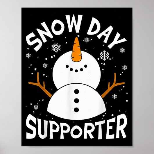 Snow Day Supporter Snowflake Funny Teacher Christi Poster (Vorne)