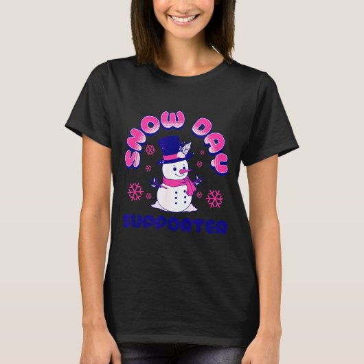 Snow Day Suprter, Funny Teacher Snowman Christmas  T-Shirt (Vorderseite)
